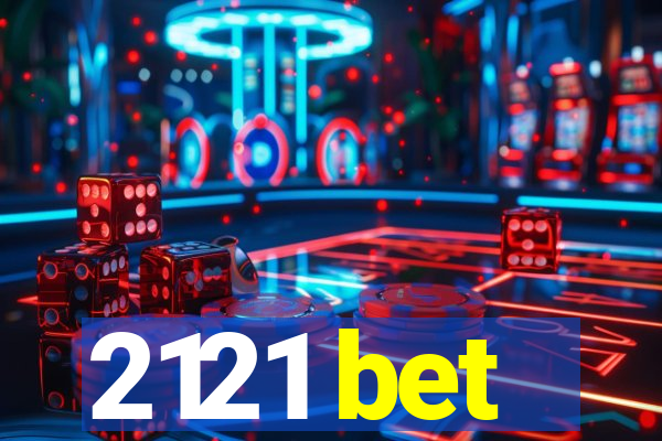 2121 bet